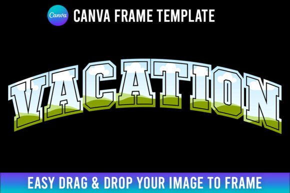 Stunning Vacation Designs with a Canva Frame Template